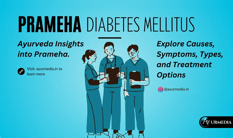 Prameha Ayurveda Treatment of Diabetes Mellitus